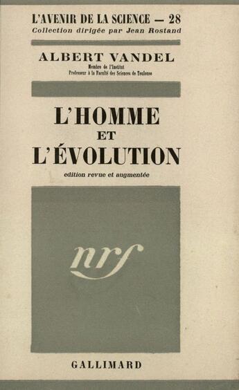 Couverture du livre « L'Homme Et L'Evolution » de Vandel A aux éditions Gallimard