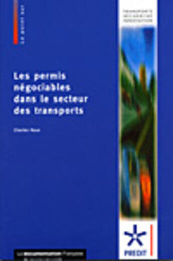 Couverture du livre « Les permis négociables dans le secteur des transports » de  aux éditions Documentation Francaise