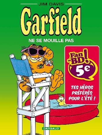 Couverture du livre « Garfield Tome 20 : Garfield ne se mouille pas » de Jim Davis aux éditions Dargaud