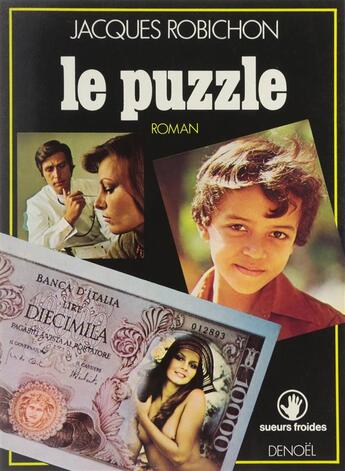 Couverture du livre « Le Puzzle » de Jacques Robichon aux éditions Denoel