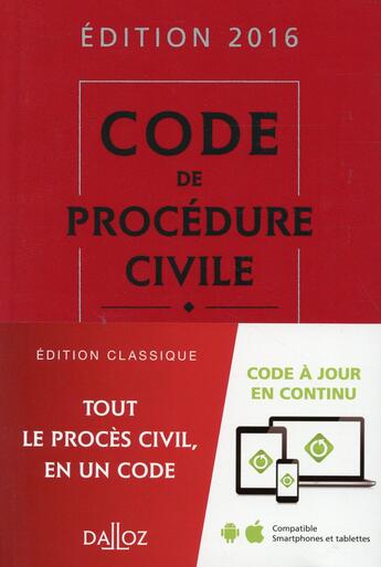 Couverture du livre « Code de procédure civile (édition 2016) » de Isabelle Després et Laurent Dargent aux éditions Dalloz