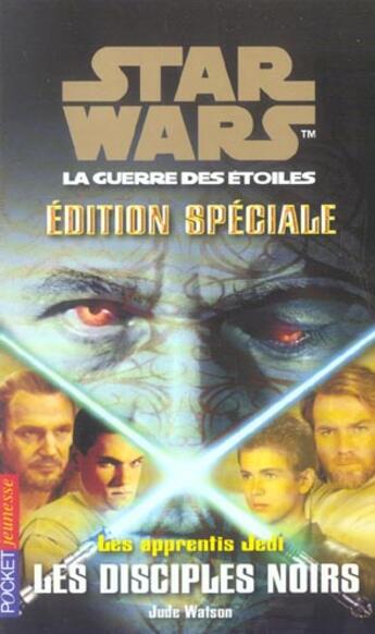 Couverture du livre « Les apprentis Jedi t.20 ; les disciples noirs » de Jude Watson aux éditions Pocket Jeunesse