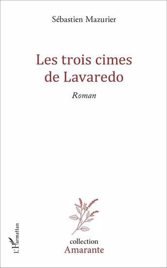 Couverture du livre « Trois cimes de lavaredo » de Sebastien Mazurier aux éditions L'harmattan