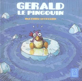 Couverture du livre « Gérald le pingouin » de Letessier-M aux éditions Carabas