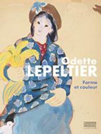 Couverture du livre « Odette Lepeltier, forme et couleur » de  aux éditions Gourcuff Gradenigo
