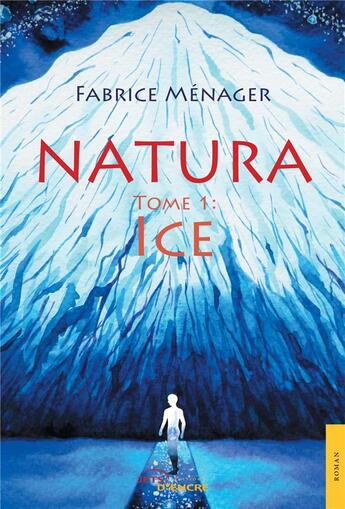 Couverture du livre « Natura » de Fabrice Menager aux éditions Jets D'encre