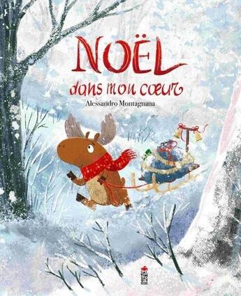 Couverture du livre « Noël dans mon coeur » de Alessandro Montagnana aux éditions Saltimbanque