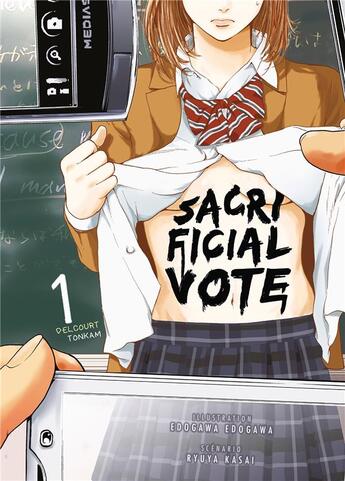 Couverture du livre « Sacrificial Vote Tome 1 » de Ryuuya Kasai et Edogawa Edogawa aux éditions Delcourt