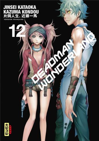 Couverture du livre « Deadman Wonderland Tome 12 » de Kazuma Kondou et Jinsei Kataoka aux éditions Kana