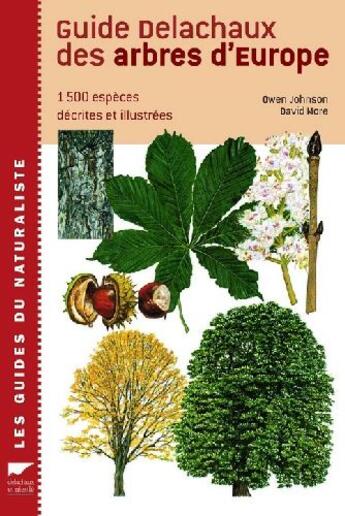 Couverture du livre « Guide Delachaux Des Arbres D'Europe » de Owen Johnson aux éditions Delachaux & Niestle