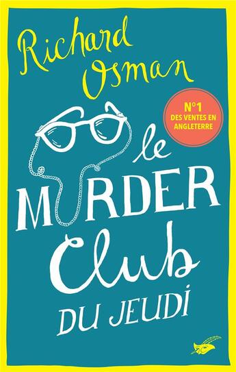 Couverture du livre « Le murder club du jeudi » de Richard Osman aux éditions Editions Du Masque