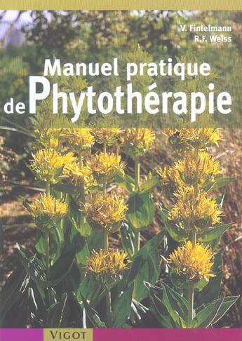 Couverture du livre « Manuel pratique phytotherapie » de Fintelmann/Weiss aux éditions Vigot