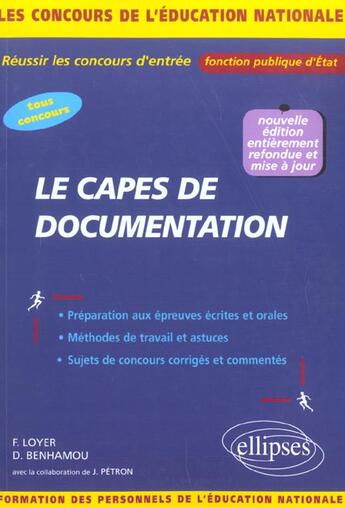 Couverture du livre « Le capes de documentation - concours externes et internes - nouvelle edition entierement refondue et » de Loyer/Benhamou aux éditions Ellipses