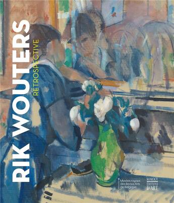 Couverture du livre « Rik Wouters, retrospective » de  aux éditions Somogy