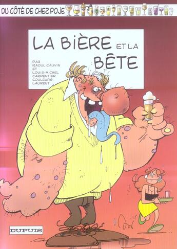 Couverture du livre « La biere et la bete » de Carpentier/Cauvin aux éditions Dupuis