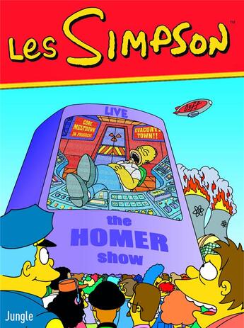 Couverture du livre « Les Simpson Tome 38 : le Homer show » de Matt Groening aux éditions Jungle