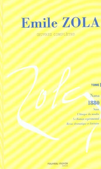 Couverture du livre « Oeuvres complètes d'Emile Zola, tome 9 : Nana - 1880 » de Émile Zola aux éditions Nouveau Monde