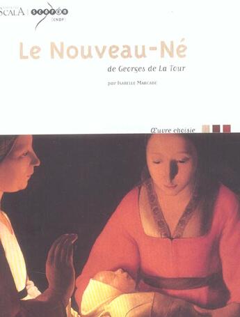 Couverture du livre « Le nouveau-ne de georges de la tour » de Marcade-Majorel I. aux éditions Scala