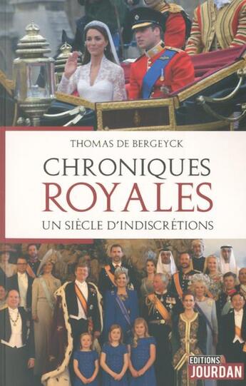 Couverture du livre « Chroniques royales » de Bergeyck Thomas De aux éditions Jourdan