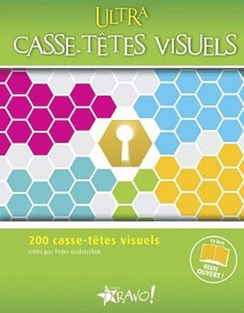 Couverture du livre « Ultra casse-tête visuels » de Peter Grabarchuk aux éditions Bravo