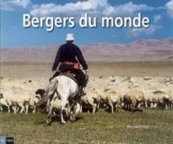 Couverture du livre « Bergers du monde » de Bernard Faye aux éditions Etudes Et Communication