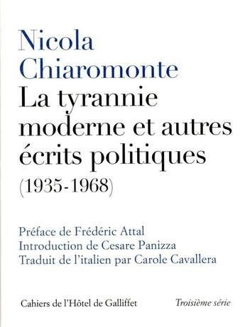 Couverture du livre « La tyrannie moderne et autres écrits politiques (1935-1968) » de Chiaromonte Nicola / aux éditions Iicp