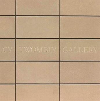 Couverture du livre « Cy twombly gallery /anglais/allemand » de Sylvester Julie aux éditions Schirmer Mosel