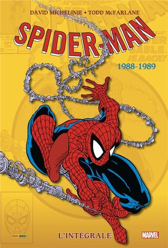 Couverture du livre « Spider-Man : Intégrale vol.53 : 1988-1989 » de David Michelinie et Todd Mcfarlane et Mark Bagley aux éditions Panini