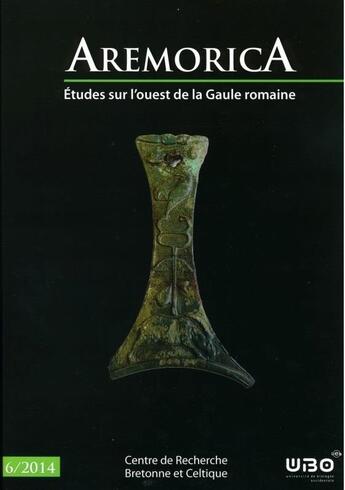 Couverture du livre « Aremorica t.6 ; études de l'Ouest de la Gaule romaine » de  aux éditions Crbc