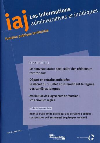 Couverture du livre « Informations administratives juridiques ; informations administratives et juridiques » de  aux éditions Documentation Francaise