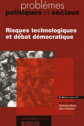 Couverture du livre « Risques technologiques et débat démogratique » de Bourg Dominique/Kauf aux éditions Documentation Francaise