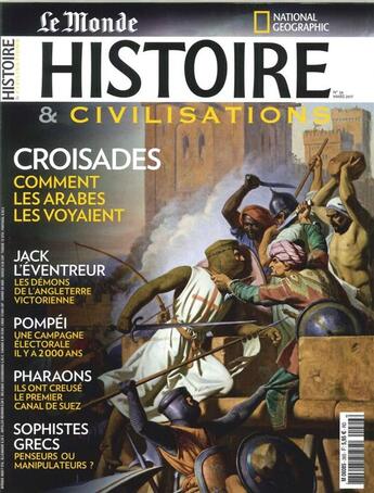 Couverture du livre « Histoire & civilisations n 26 les croisades vu par les arabes mars 2017 » de  aux éditions Malesherbes Publications