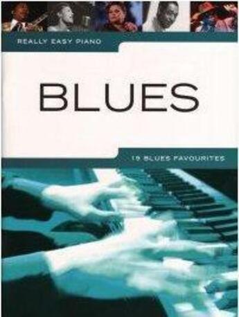 Couverture du livre « Really easy piano blues » de  aux éditions Music Sales