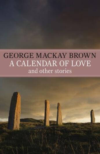 Couverture du livre « A Calendar of Love » de George Mackay Brown aux éditions Murray John Digital