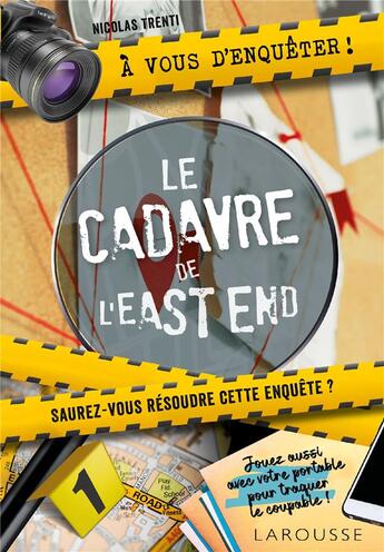 Couverture du livre « À vous d'enquêter ! le cadavre de l'East End » de Nicolas Trenti aux éditions Larousse