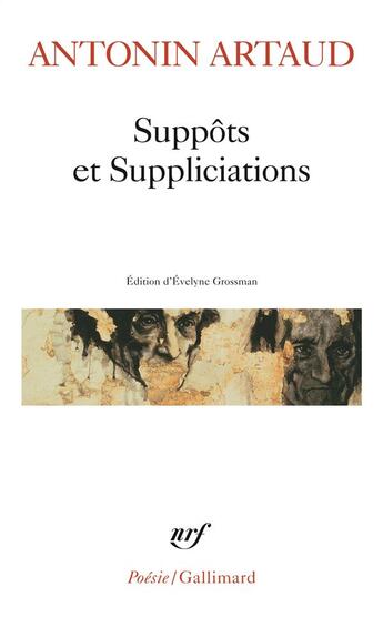 Couverture du livre « Suppots et suppliciations » de Artaud Antonin aux éditions Gallimard