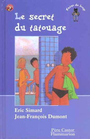 Couverture du livre « Secret du tatouage (le) » de Eric Simard aux éditions Pere Castor