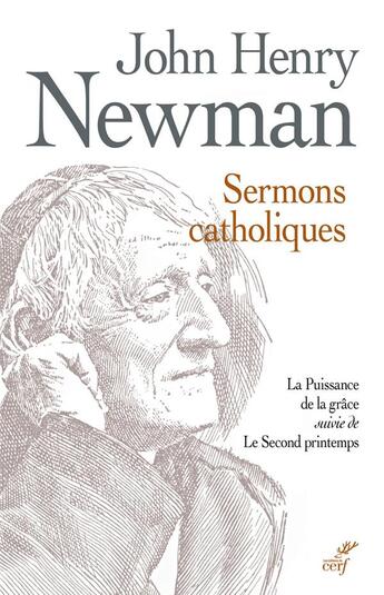 Couverture du livre « Sermons catholiques » de John Henry Newman aux éditions Cerf