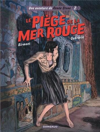 Couverture du livre « Renée Stone Tome 2 : le piège de la mer rouge » de Julie Birmant et Clement Oubrerie aux éditions Dargaud