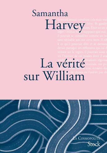 Couverture du livre « La vérité sur William » de Samantha Harvey aux éditions Stock