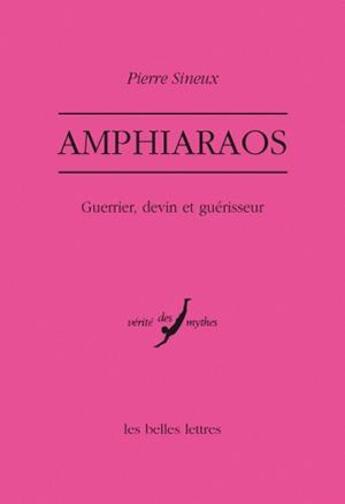 Couverture du livre « Amphiaraos » de Pierre Sineux aux éditions Belles Lettres