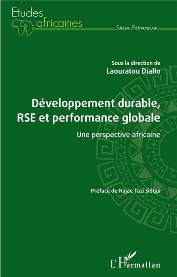 Couverture du livre « Développement durable, RSE et performance globale : une perspective africaine » de Laouratou Diallo aux éditions L'harmattan