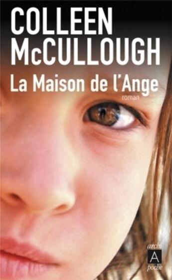 Couverture du livre « La maison de l'ange » de Mccullough-C aux éditions Archipoche