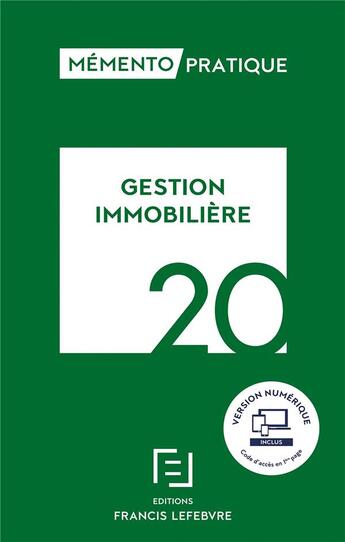 Couverture du livre « Mémento pratique ; gestion immobilière (édition 2020) » de  aux éditions Lefebvre