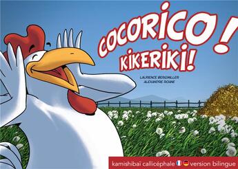 Couverture du livre « Cocorico ! » de A Roane et L Bergmiller aux éditions Callicephale