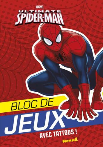 Couverture du livre « Marvel Ultimate Spider-Man Bloc De Jeux Avec Tattoos » de Anthony Marras aux éditions Hemma