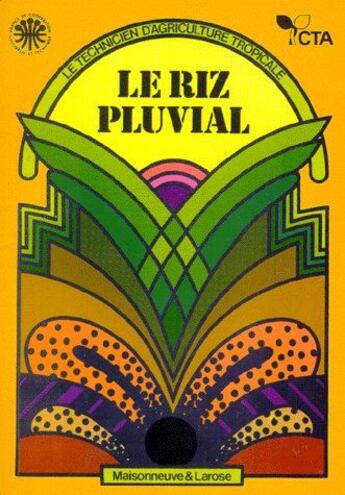 Couverture du livre « Le riz pluvial t.1 » de Jacquot/Courtoi aux éditions Maisonneuve Larose