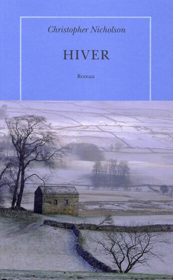 Couverture du livre « Hiver » de Christopher Nicholson aux éditions Table Ronde