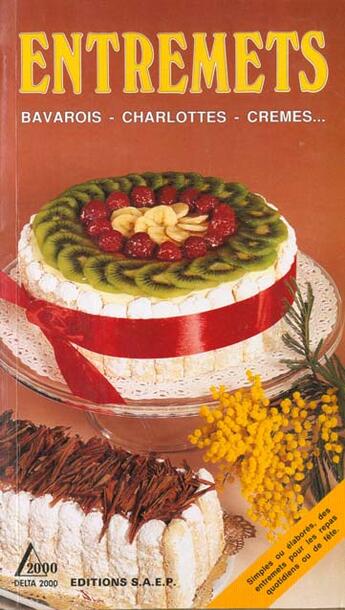 Couverture du livre « Entremets » de Wenzler aux éditions Saep