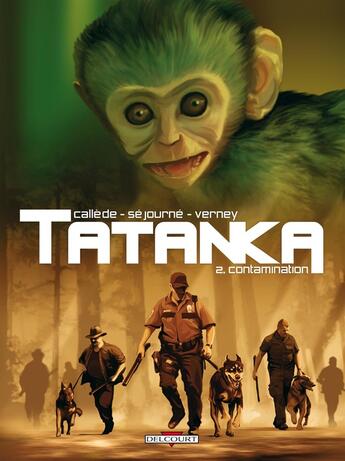 Couverture du livre « Tatanka Tome 2 ; contamination » de Gael Sejourne et Joel Callede aux éditions Delcourt